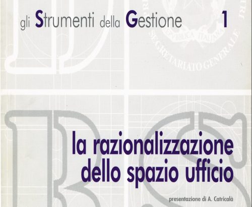 La razionalizzazione dello spazio ufficio La razionalizzazione dello spazio ufficio