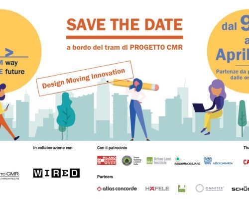 Save the date: Progetto CMR torna per il Fuorisalone 2019 con “Tram way to the future” Save the date: Progetto CMR torna per il Fuorisalone 2019 con “Tram way to the future”