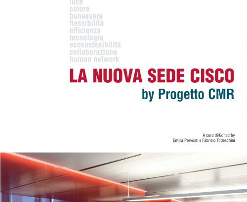 LA NUOVA SEDE CISCO by Progetto CMR