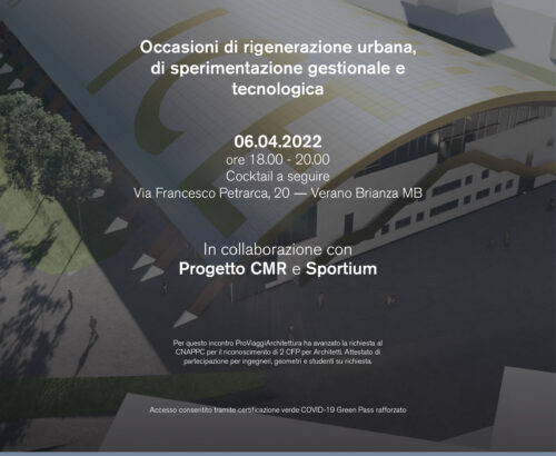 Impianti Sportivi: occasioni di rigenerazione, di sperimentazione gestionale e tecnologica