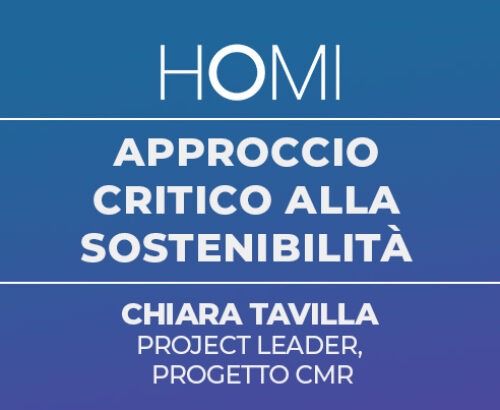 Approccio critico alla sostenibilità – Chiara Tavilla a HOMI