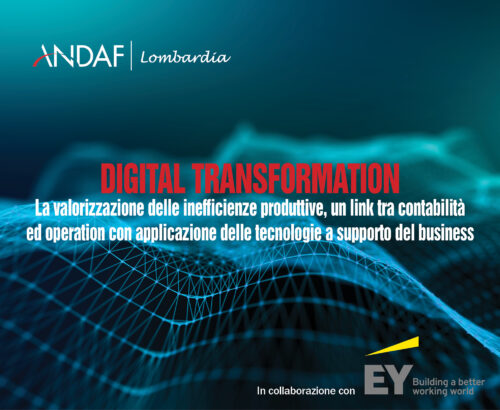 “Digital Transformation”: Fabio D’Alba all’evento di ANDAF e E&Y