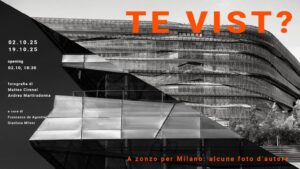 Te Vist mostra fotografica architettura Milano