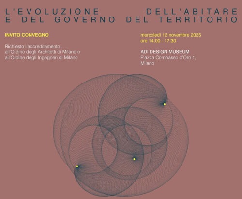 L’Evoluzione dell’Abitare e del Governo del Territorio – 12 Novembre | ADI Design Museum